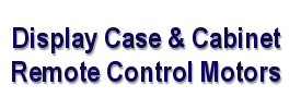 Display Case Motors - Cabinet Openers